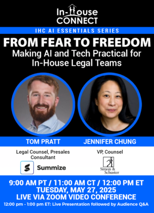 From Fear to Freedom: Making AI and Tech Practical for In-House Legal Teams