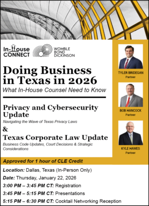 Doing Business in Texas in 2026: What In-House Counsel Need to Know