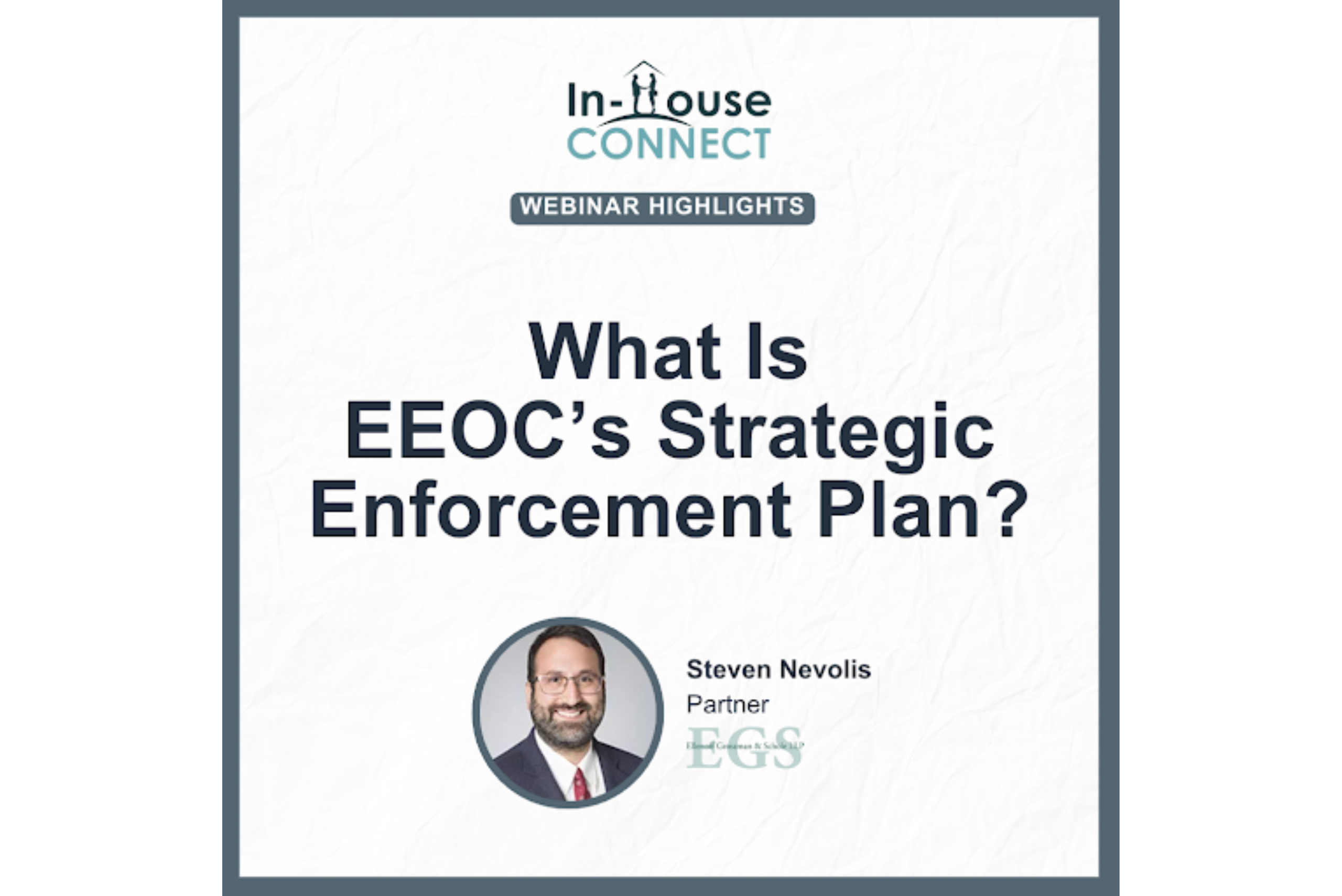 What is EEOC's Strategic Enforcement Plan? InHouse Connect