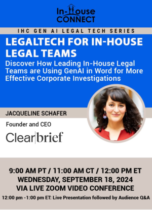 LegalTech for In-House Legal Teams: Discover How Leading In-House Legal Teams are Using GenAI in Word for More Effective Corporate Investigations