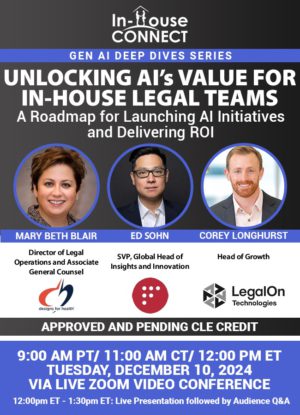 Unlocking AI’s Value for In-House Legal Teams: A Roadmap for Launching AI Initiatives and Delivering ROI