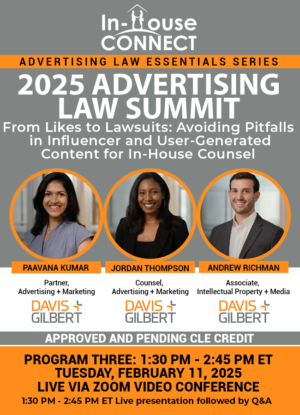 From Likes to Lawsuits: Avoiding Pitfalls in Influencer and User-Generated Content for In-House Counsel