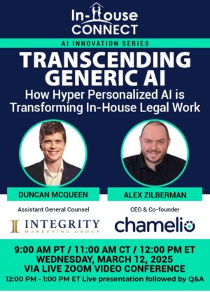 Transcending Generic AI: How Hyper-Personalized AI is Transforming In-House Legal Work