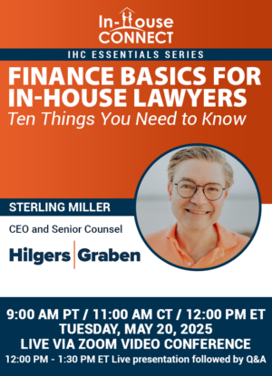 Finance Basics for In-House Lawyers: Ten Things You Need to Know