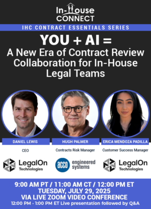 You + AI = A New Era of Contract Review Collaboration for In-House Legal Teams