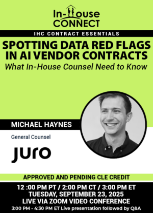 Spotting Data Red Flags in AI Vendor Contracts: What In-House Counsel Need to Know