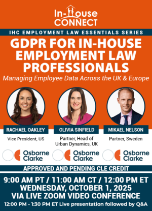 GDPR for In-House Employment Law Professionals: Managing Employee Data Across the UK & Europe