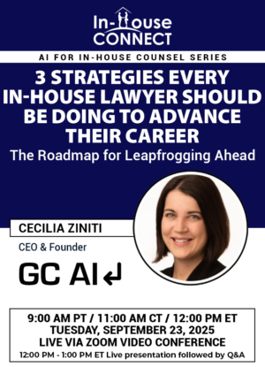 3 Strategies Every In-House Lawyer Should Be Doing to Advance Their Career: The Roadmap for Leapfrogging Ahead