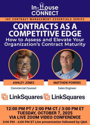 Contracts as a Competitive Edge: How to Assess and Elevate Your Organization’s Contract Maturity