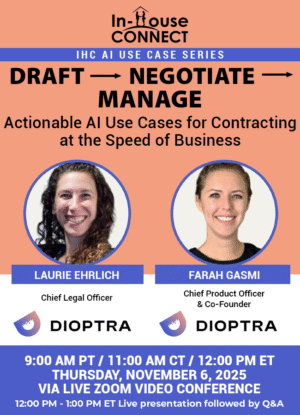 Draft → Negotiate → Manage: Actionable AI Use Cases for Contracting at the Speed of Business