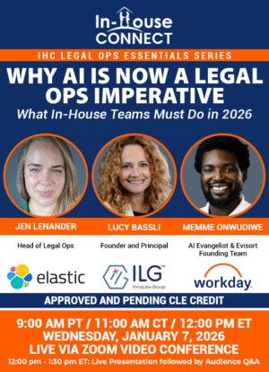 Why AI Is Now a Legal Ops Imperative: What In-House Teams Must Do in 2026
