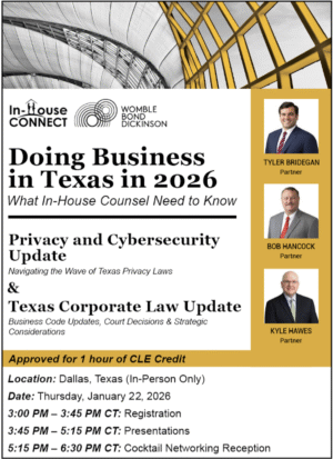 Doing Business in Texas in 2026: What In-House Counsel Need to Know