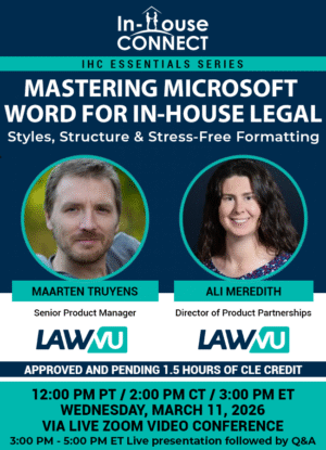 Mastering Microsoft Word for In-House Legal: Styles, Structure & Stress-Free Formatting